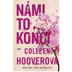 Námi to končí, 3. vydání - Colleen Hoover – Zboží Mobilmania