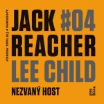 Nezvaný host - Lee Child - čte Vasil Fridrich – Sleviste.cz