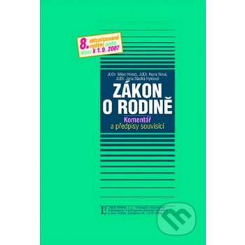 Zákon o rodině - Milan Holub a kolektiv