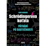 Schrödingerova koťata - John Gribbin – Zboží Dáma