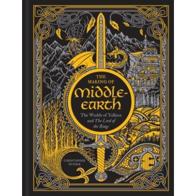 The Making of Middle-Earth: The Worlds of Tolkien and the Lord of the Rings – Zboží Mobilmania