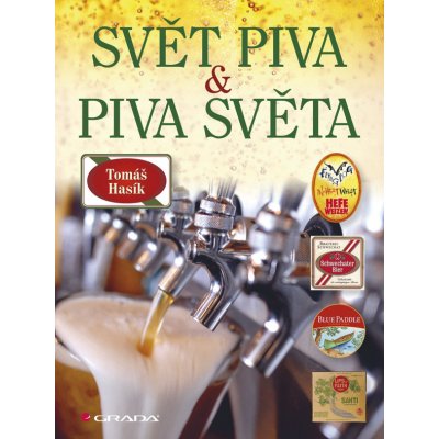 Svět piva a piva světa - Hasík Tomáš – Hledejceny.cz