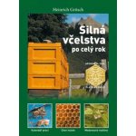 Silná včelstva po celý rok - Heinrich Gritsch – Zboží Mobilmania