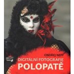 Digitální fotografie polopatě – Hledejceny.cz