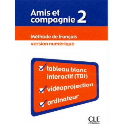 AMIS ET COMPAGNIE 2 VERSION NUMÉRIQUE