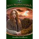 Krev Nejmocnějších - Monika Vorálková