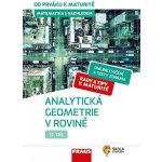 s nadhledem od prváku k maturitě, 12. díl Analytická geometrie v rovině -- Hybridní učebnice – Zbozi.Blesk.cz