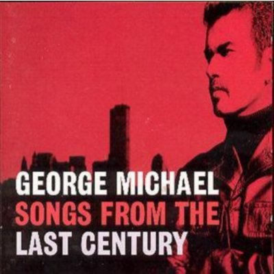 Michael George - Songs Of The Last Century CD