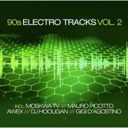 Hudba Various - 90s Electro Tracks Vol. 2 CD