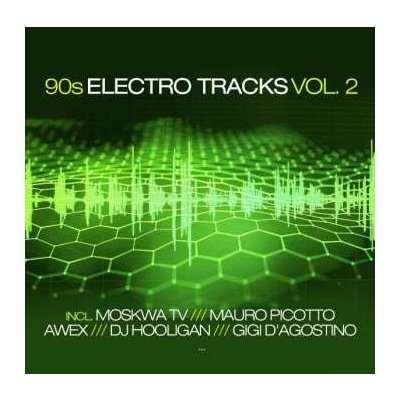 Various - 90s Electro Tracks Vol. 2 CD – Zbozi.Blesk.cz