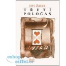 Třetí poločas - 2. vydání - Jiří Žáček