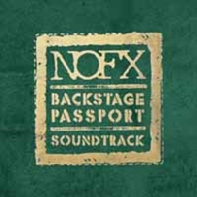 Backstage Passport - NOFX CD – Zboží Mobilmania