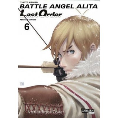 Battle Angel Alita - Last Order - Perfect Edition 6 – Zbozi.Blesk.cz