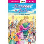 Romeo a Julie (edice Světová četba pro školáky) - William Shakespeare – Hledejceny.cz