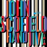 John Scofield - HAND JIVE – Hledejceny.cz