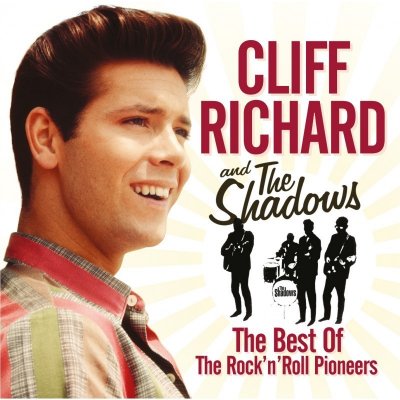 Cliff Richard & The Shadows - The Best of The Rock 'n' Roll Pioneers – Zboží Mobilmania