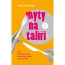 Mýty na talíři - Tim Spector