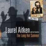 Laurel Aitken - The Legendary Godfather Of Ska - Volume 2 - The Long Hot Summer 1963 CD – Sleviste.cz