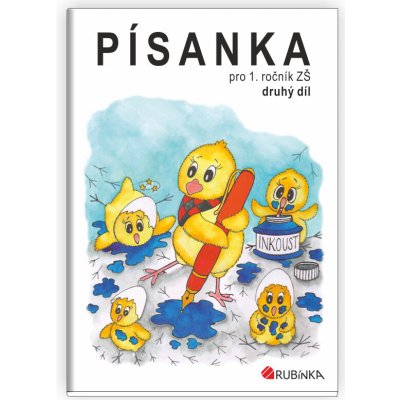 Písanka pro 1. ročník ZŠ, druhý díl - Rubínová Jitka – Hledejceny.cz