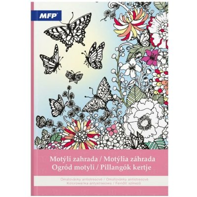 Omalovánky antistresové Motýlí zahrada 210x290mm 32s – Hledejceny.cz
