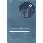 Dějiny Právnické fakulty Masarykovy univerzity 1919-2019 / 2.díl 1989-2019 - Ladislav Vojáček – Hledejceny.cz