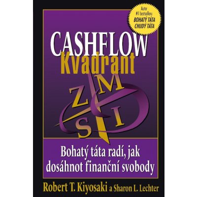 Cashflow Kvadrant - Robert T. Kiyosaki