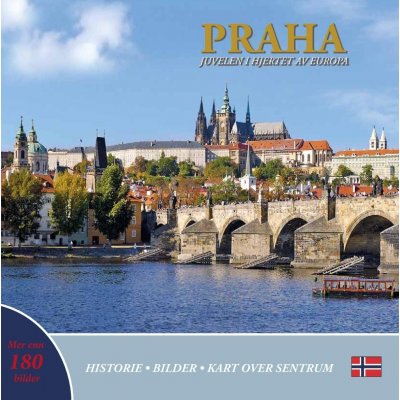 Praha: Juvelen i hjertet av Europa norsky