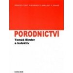 Porodnictví - Tomáš Binder – Hledejceny.cz