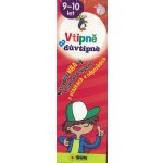 Vtipně a důvtipně 9-10 let Netradiční hravý encyklopediský kvíz v otázkách a odpovědích NAKLADATELSTVÍ SUN s.r.o. – Hledejceny.cz