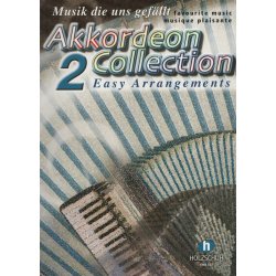Akkordeon Collection 2 easy arrangments oblíbené melodie ve snadné úpravě pro akordeon