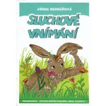 Sluchové vnímání - J. Bednářová – Hledejceny.cz