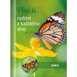 Přeji ti radost z každého dne – Sleviste.cz