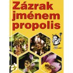 Minedžajan G. Z.: Zázrak jménem propolis – Sleviste.cz