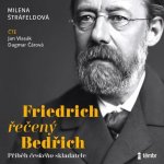 Friedrich řečený Bedřich - Milena Štráfeldová – Hledejceny.cz