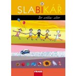 Slabikář 1.roč učebnice Fraus – Zboží Mobilmania