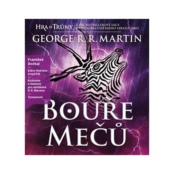 Hra o trůny : Bouře mečů Kniha třetí - George R. R. Martin - 4CD