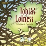 Timothée de Fombelle - de Fombelle Timothée, Lolness Tobiáš – Zbozi.Blesk.cz