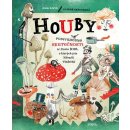 Kniha Houby - Podivuhodné skutečnosti ze života hub, o kterých jste neměli tušení - Fabisinská Liliana