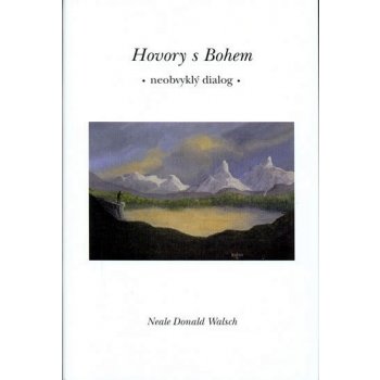 Hovory s Bohem - Neale Donald Walsch