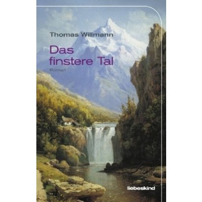 Das finstere Tal – Hledejceny.cz