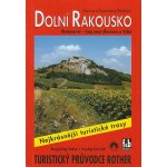 DOLNÍ RAKOUSKO TURISTICKÝ PRŮVODCE Stöcklovi Marcus a Rosemarie – Hledejceny.cz