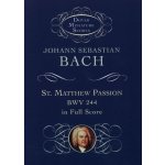 Johann Sebastian Bach: St. Matthew Passion noty partitura – Hledejceny.cz