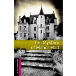 Oxford Bookworms Library: The Start Mystery of Stone Hall