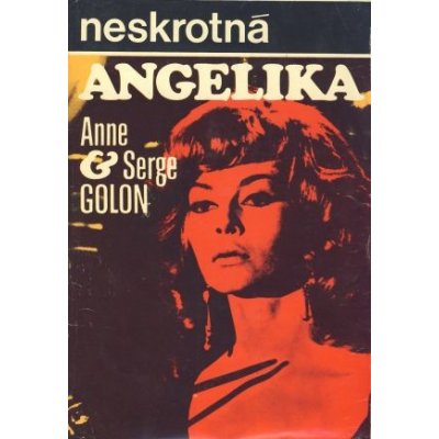 Neskrotná Angelika – Hledejceny.cz