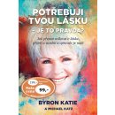 Kniha Potřebuji tvou lásku - Je to pravda? - Mabel Katz