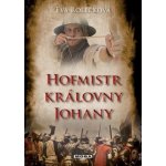 Hofmistr královny Johany - Eva Rolečková – Hledejceny.cz