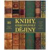 Kniha Knihy, které ovlivnily dějiny - James Naughtie