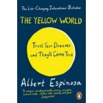 The Yellow World - A. Espinosa – Hledejceny.cz