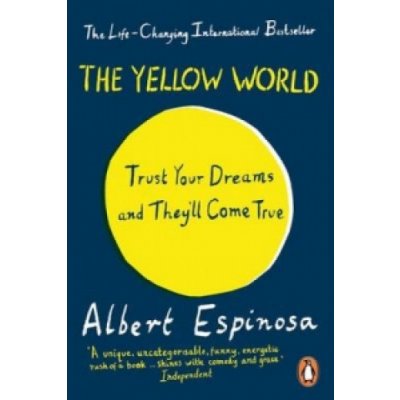 The Yellow World - A. Espinosa – Hledejceny.cz