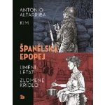 Španělská epopej – Zboží Dáma
